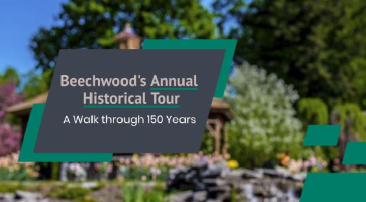 Beechwood’s Annual Historical Tour – A Walk through 150 Years